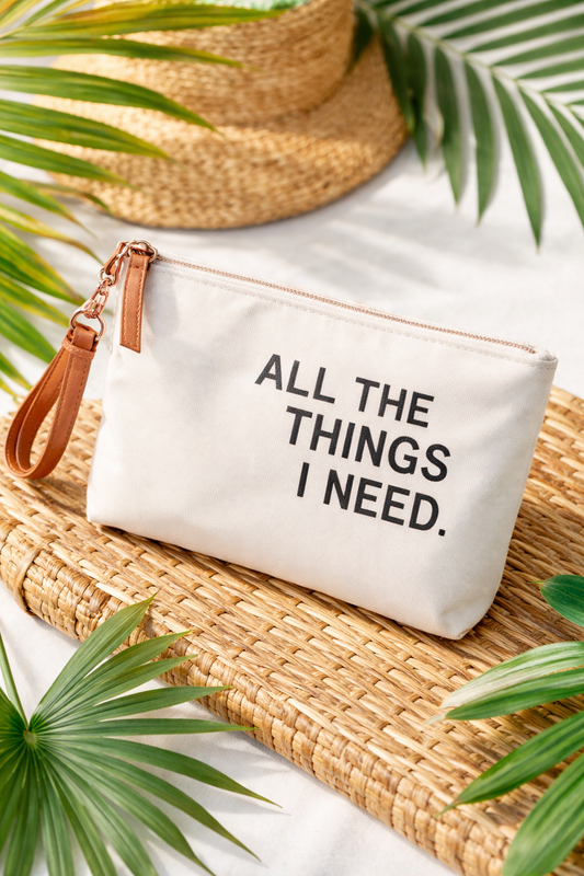 All Things I Need Pouch Bag